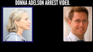 Donna Adelson arrest video [upl. by Llyrpa]