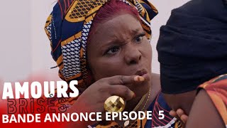 Bande Annonce AMOURS BRISÉS EPISODE 5 [upl. by Adnolaj]