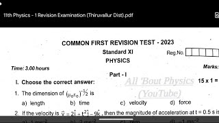 11th Physics  First Revision Exam Question paper  Thiruvallur District 2023 ⁉️💯 [upl. by Duleba935]