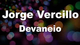 Jorge Vercillo  Devaneio KARAOKÊ [upl. by Nauwaj107]