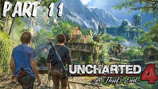 Finding Libertalia  Uncharted 4  Part 11  4K [upl. by Ennaylime38]