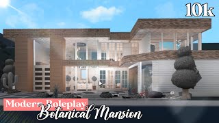 Roblox  Bloxburg 10k Modern Aesthetic Botanical Mansion EXTERIOR  Bloxmas Day 5 [upl. by Puklich]