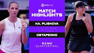 Karolina Pliskova vs Jelena Ostapenko  2021 Rome Quarterfinal  WTA Match Highlights [upl. by Sharman794]