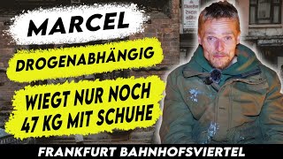 Rennt Marcel Die Zeit davon Im Frankfurter Bahnhofsviertel [upl. by Nelhsa]