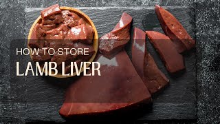 How to store lamb liver whether raw or cooked [upl. by Ettelrahc]