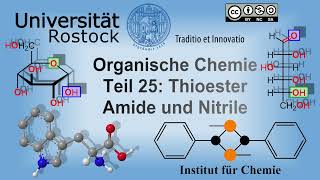 Organische Chemie Teil 25 Thioester Amide und Nitrile [upl. by Eeram]