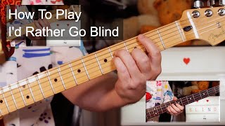 Id Rather Go Blind Etta James Guitar amp Bass Lesson [upl. by Tish]