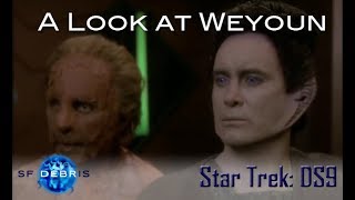 A Look at Weyoun [upl. by Azile]