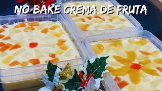 NO BAKE CREMA DE FRUTA RECIPE [upl. by Naginarb]