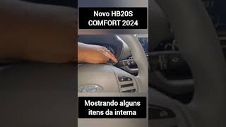 NOVO HYUNDAI HB20S COMFORT 2024  VEJA A SUA INTERNA shorts shortsvideo [upl. by Utir]