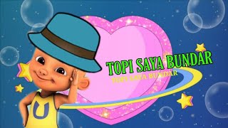 topi saya bundar  lagu anak indonesia terbaru 2020 [upl. by Eciralc501]