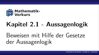 K21 Beweisen mit Hilfe der Gesetze der Aussagenlogik [upl. by Yenar]