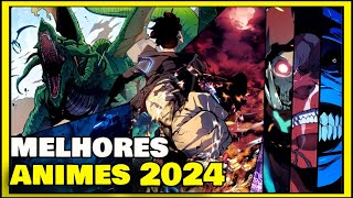 MELHORES ANIMES 2024  Novos Animes Lançamentos 2024 [upl. by Bat]