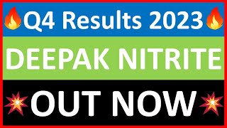 DEEPAK NITRITE q4 results 2023  DEEPAK NITRITE q4 results  DEEPAK NITRITE Share News today [upl. by Undis435]