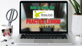 How to Pass Rarejobs Practice Lesson in One Take  RAREJOB Practice Lesson Tips [upl. by Lytsyrk940]