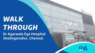 Dr Agarwals Eye Hospital Shollinganallur  Walkthrough [upl. by Nollek]