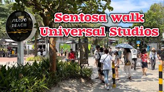 WALKING TOUR SENTOSA UNIVERSAL STUDIO SILOSO BEACH SINGAPORE [upl. by Francine]