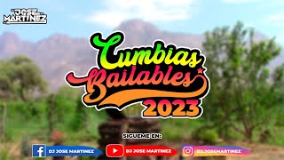 Mix Cumbias Bailables 2023  Dj Jose Martinez Sentada en un Bar Niña Tonta Linda Maria etc [upl. by Hallimaj]