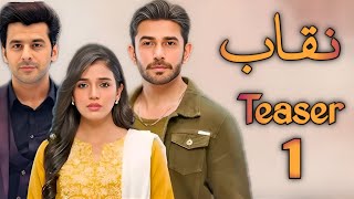 Naqab  Episode 01  Teaser 1 laiba Khan  Ali Ansari  ARY digital  upcoming drama  coming soon [upl. by Eneleh]