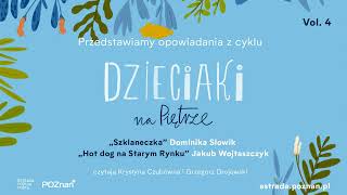 OPOWIADANIA Z CYKLU DZIECIAKI NA PIĘTRZE VOL 4 [upl. by Hainahpez745]