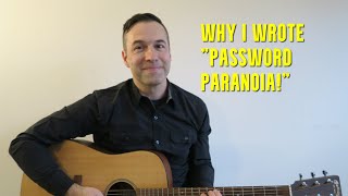 Enneagram Songwriter Counterphobic 6  Why I Wrote quotPassword Paranoiaquot [upl. by Eimor]