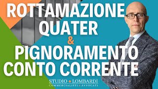 Rottamazione quater  limpatto sul pignoramento del conto corrente [upl. by Weatherley]