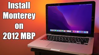 How To Install Monterey on a 2012 MacBook Pro [upl. by Harad]