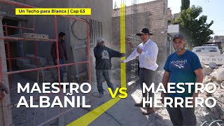 MAESTRO HERRERO vs MAESTRO ALBAÑIL  Un Techo para Blanca  Cap 63 [upl. by Ydnarb]