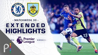 Chelsea v Burnley  PREMIER LEAGUE HIGHLIGHTS  3302024  NBC Sports [upl. by Zetnauq599]