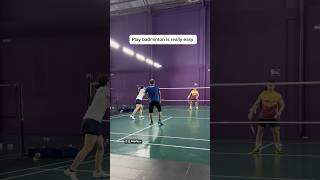 Play badminton is really easy is enough to just be able to serve [upl. by Eustache]