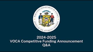 Wisconsin 2024 VOCA Funding Announcement FAQ [upl. by Ateloj]