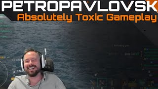 Petropavlovsk  Absolutely Toxic Gameplay [upl. by Apollus]