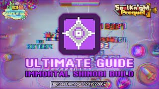 ULTIMATE GUIDE  IMMORTAL SHINOBI BUILD  Soul Knight Prequel [upl. by Deerdre792]