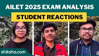 AILET 2025 Exam Analysis and Student Reaction [upl. by Sissie]