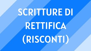 23 Scritture di rettifica risconti [upl. by Jasun]