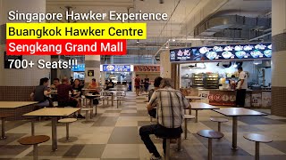 Over 700 Seats Buangkok Hawker Centre  Sengkang Grand Mall  Singapore Tour [upl. by Korten179]