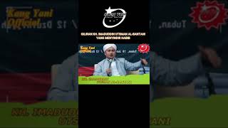 GILIRAN KH IMADUDDIN UTSMAN AL BANTANI YANG SINDIR OKNUM HABIB syekhermaniakangyaniofficial [upl. by Thursby]