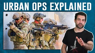 Urban Military Operations Explained [upl. by Sower]