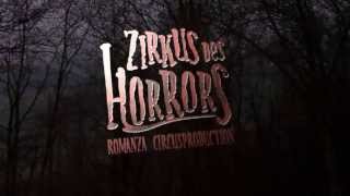 ZIRKUS DES HORRORS  Die ShowSensation in Berlin [upl. by Eimar]