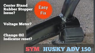 Husky ADV 150 Center Stand Ruber Stopper fix [upl. by Belanger528]