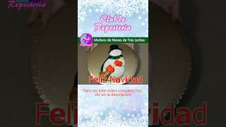 Muñeco de Nieve con Gelatina Tres Leches  Postre de Navidad shorts [upl. by Gal781]