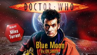 Doctor Who Blue Moon  Tenth Doctor Audiobook [upl. by Nera]