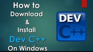 How to download and Install Dev C [upl. by Tanberg]