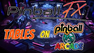 Pinball FX Tables on Pinball VS Arcade Frontend [upl. by Jowett647]