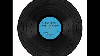 TECHNOTRONIC vs Power Francers and Dbag  Pump up the jam  Dj Enzodee Radio Version [upl. by Airla]