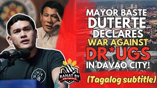 MAYOR BASTE DUTERTE DECLARES WAR AGAINST DRUGS IN DAVAO CITY TAGALOG SUBTITLE [upl. by Groark]