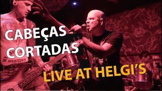 Cabeças Cortadas LIVE AT HELGIS London [upl. by Thistle]