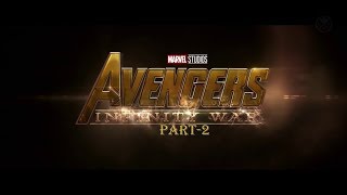 Marvel Studios Avengers Infinity War Official Trailer  Part2 fanmade [upl. by Eadith]