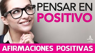 El PODER del PENSAMIENTO POSITIVO 😀 Como PENSAR en POSITIVO  Motivacion Online [upl. by Ynos]