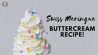 How To Make Perfect Smooth Swiss Meringue Buttercream [upl. by Albertine]